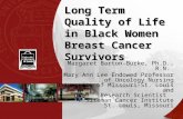 Long Term Quality of Life in Black Women Breast Cancer Survivors