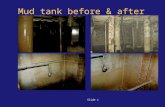 Mud tank before & after cleaning