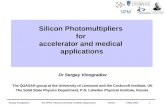 Silicon Photomultipliers for  accelerator and medical  applications