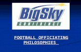FOOTBALL OFFICIATING PHILOSOPHIES