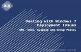 Dealing with Windows 7 Deployment Issues