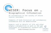 WISER: Focus on  Biographical Information