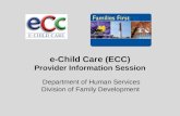 e-Child Care (ECC) Provider Information Session