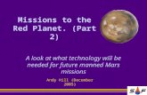 Missions to the Red Planet. (Part 2)