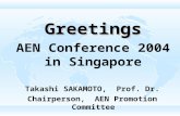 Greetings AEN Conference 2004 in Singapore