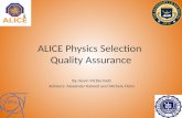 ALICE Physics Selection  Quality Assurance
