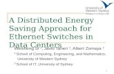 A Distributed Energy Saving Approach for Ethernet Switches in Data Centers