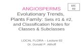 LOCAL FLORA – Lecture 02 Dr. Donald P. Althoff