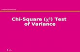 Chi-Square (  2 ) Test  of Variance