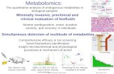 Metabolomics:  The quantitative analysis of endogenous metabolites in biological samples