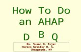 How To Do an AHAP