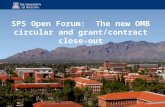 SPS Open Forum:  The new OMB circular and grant/contract close-out