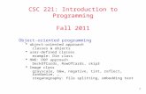 CSC 221: Introduction to Programming Fall 2011