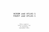ACRIM and ATLAS-1 FAUST and ATLAS-1