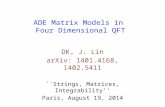 ADE  Matrix Models  in  Four  Dimensional QFT