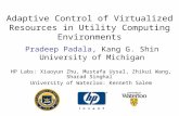 Adaptive Control of Virtualized Resources in Utility Computing Environments