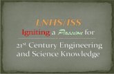 LNHS/ISS Igniting  a  Passion  for  21 st  Century Engineering and Science Knowledge