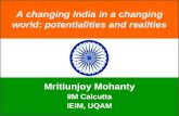 A changing India in a changing world: potentialities and realities