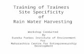 Training of Trainers  Site Specificity  of  Rain Water Harvesting