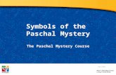 Symbols of the  Paschal Mystery