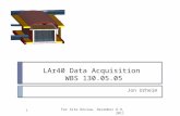 LAr40 Data Acquisition  WBS  130.05.05