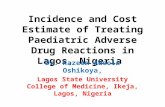 Incidence and Cost Estimate of Treating Paediatric Adverse Drug Reactions in Lagos, Nigeria