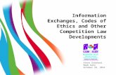 Information Exchanges, Codes of Ethics and Other Competition Law Developments
