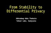 From Stability to Differential Privacy