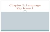 Chapter 5: Language Key Issue 1
