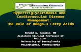Hypertriglyceridemia and  Cardiovascular Disease Management:  The Role of Omega-3 Fatty Acids