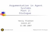 Argumentation in Agent Systems Part 2: Dialogue