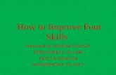 How  to Improve  Four Skills