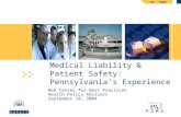 Medical Liability & Patient Safety: Pennsylvania’s Experience