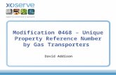 Modification 0468 – Unique Property Reference Number by Gas Transporters