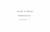 Acids & Bases Hydrolysis