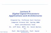 Lecture 9:   Digital Signal Processors: Applications and Architectures