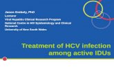 Treatment of HCV infection among active IDUs