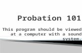 Probation 101