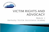 VICTIM RIGHTS AND  ADVOCACY