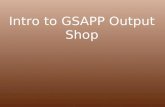 Intro to GSAPP Output Shop