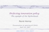 Perfecting innovation policy  The example of the Netherlands