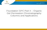 Foundation GPC Part 4 – Organic Gel Permeation Chromatography Columns and Applications