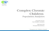 Complex Chronic Children  Population Analytics Jacqueline Kueser Vice President, Analytics