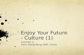 Enjoy Your Future - Culture (1)