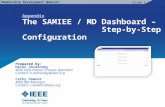 Appendix The SAMIEE / MD Dashboard –                  Step-by-Step Configuration