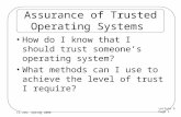 Assurance of Trusted Operating Systems