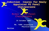 Induction  Course for Newly Appointed PE Panel Chairpersons
