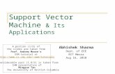 Support Vector Machine  & Its Applications