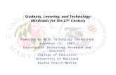 Students, Learning, and Technology : Mindtools for the 21 st  Century