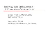 Railway (De-)Regulation –  A European Comparison
